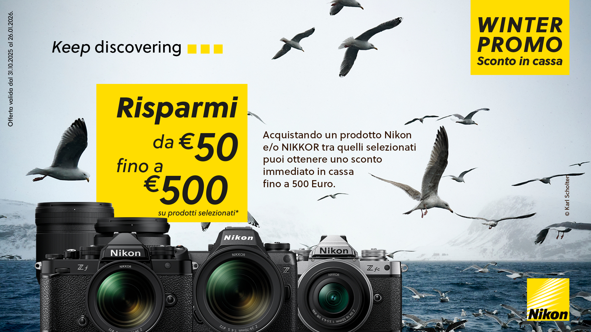 Nikon Sconto in Cassa da € 50,00 a € 500,00