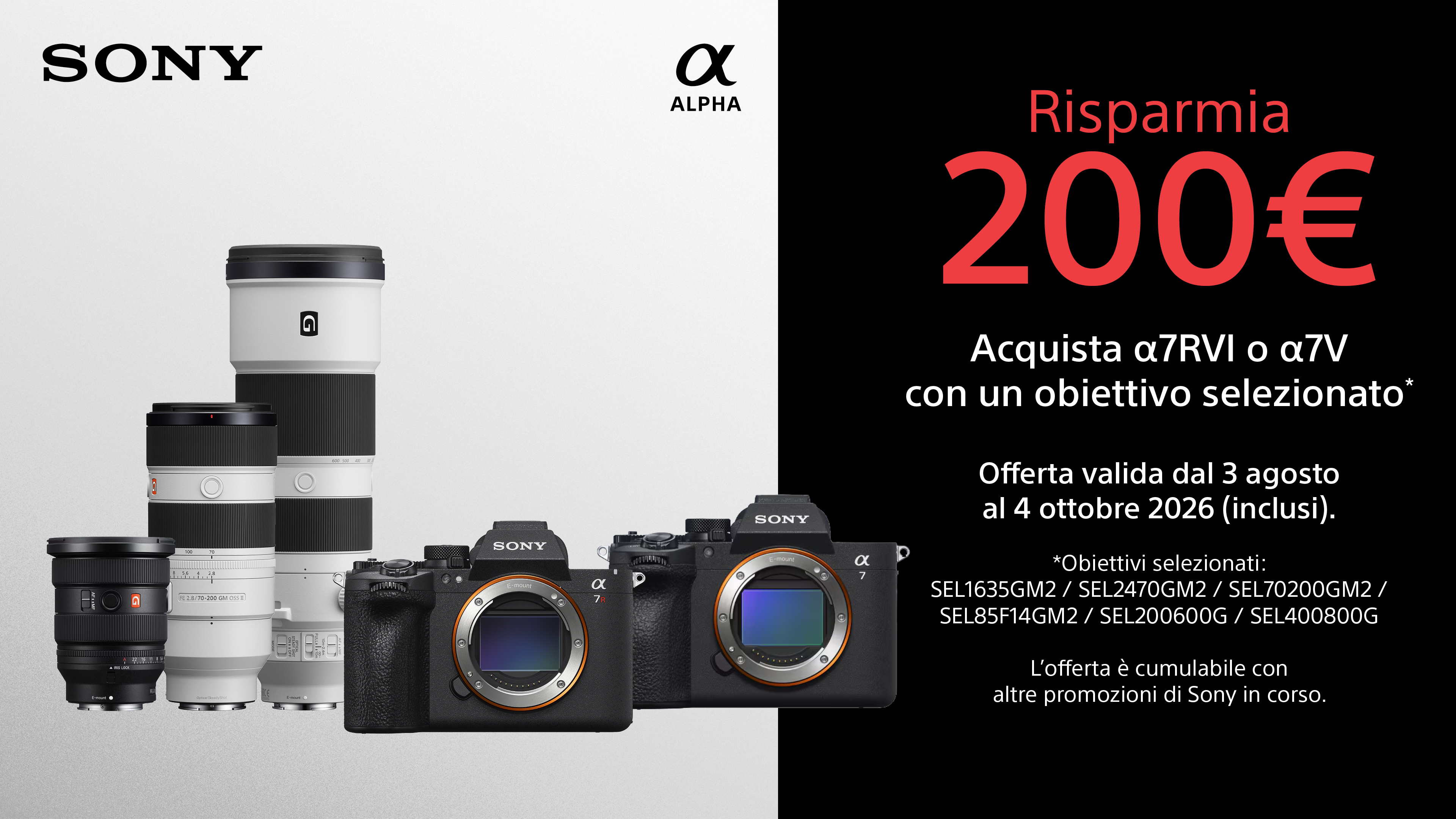 Promo Sconto &euro; 200 Sony A7R VI - A7 V in abbinamento Ottiche Selezionate